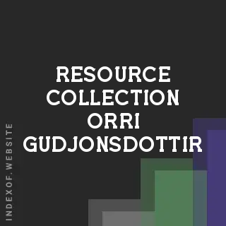 Resource Collection Orri Gudjonsdottir | Indexof