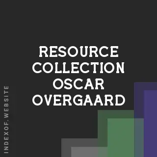Resource Collection Oscar Overgaard | Indexof