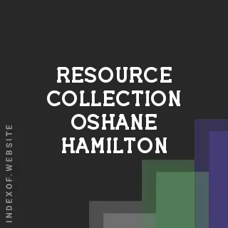 Resource Collection Oshane Hamilton | Indexof