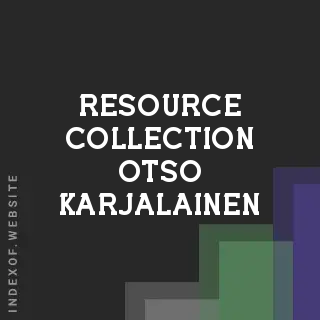 Resource Collection Otso Karjalainen | Indexof