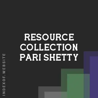 Resource Collection Pari Shetty | Indexof