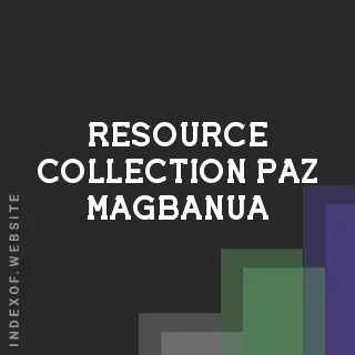 Resource Collection Paz Magbanua | Indexof