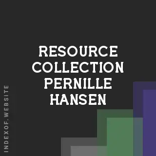 Resource Collection Pernille Hansen | Indexof