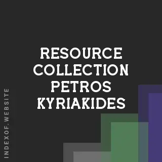 Resource Collection Petros Kyriakides | Indexof