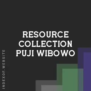 Resource Collection Puji Wibowo | Indexof