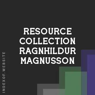 Resource Collection Ragnhildur Magnusson | Indexof