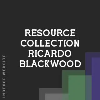 Resource Collection Ricardo Blackwood | Indexof