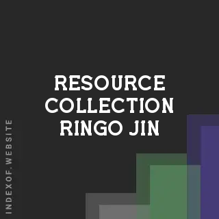 Resource Collection Ringo Jin | Indexof
