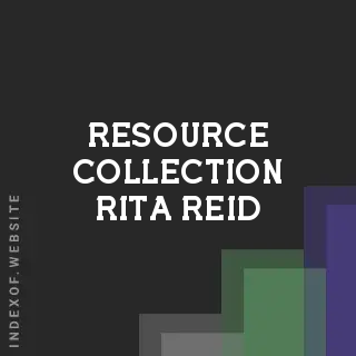 Resource Collection Rita Reid | Indexof