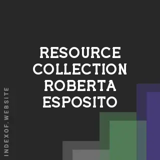 Resource Collection Roberta Esposito | Indexof