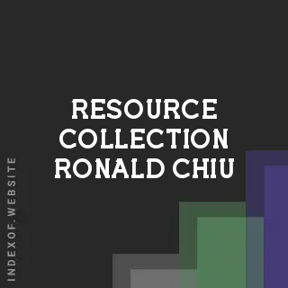 Resource Collection Ronald Chiu | Indexof