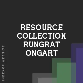 Resource Collection Rungrat Ongart | Indexof