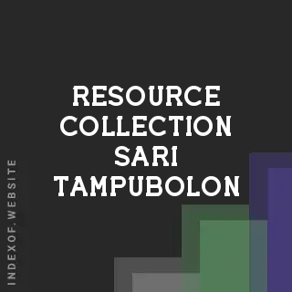 Resource Collection Sari Tampubolon | Indexof