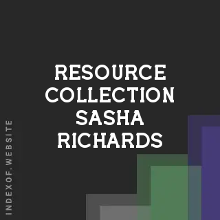 Resource Collection Sasha Richards | Indexof