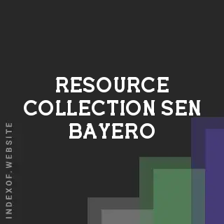 Resource Collection Sen Bayero | Indexof