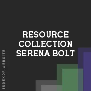 Resource Collection Serena Bolt | Indexof