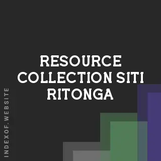 Resource Collection Siti Ritonga | Indexof
