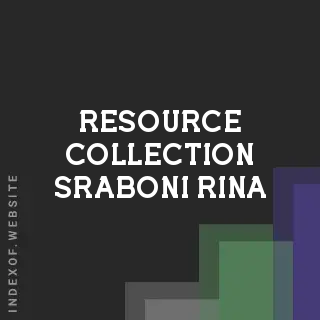 Resource Collection Sraboni Rina | Indexof