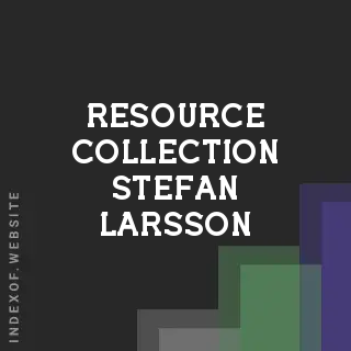 Resource Collection Stefan Larsson | Indexof