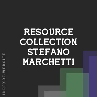 Resource Collection Stefano Marchetti | Indexof
