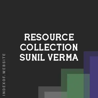 Resource Collection Sunil Verma | Indexof