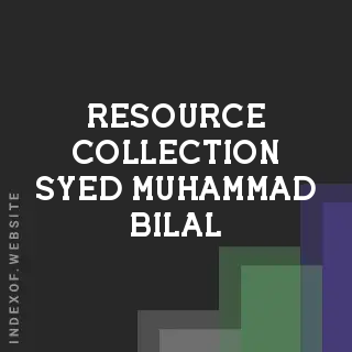 Resource Collection Syed Muhammad Bilal | Indexof