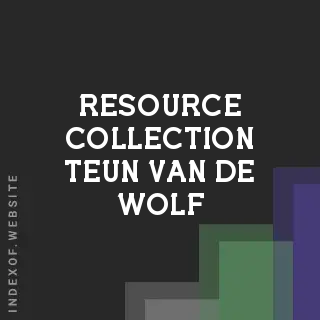 Resource Collection Teun van de Wolf | Indexof