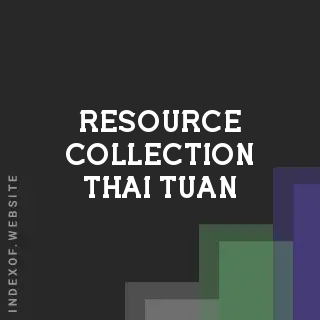 Resource Collection Thai Tuan | Indexof