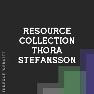 Resource Collection Thora Stefansson | Indexof