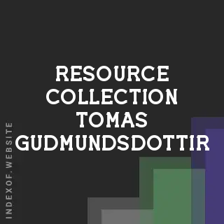 Resource Collection Tomas Gudmundsdottir | Indexof