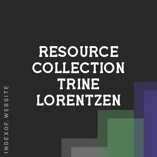 Resource Collection Trine Lorentzen | Indexof
