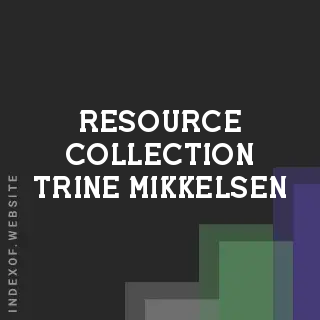 Resource Collection Trine Mikkelsen | Indexof