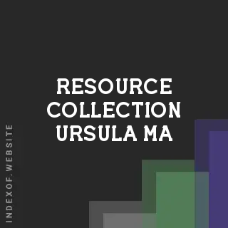 Resource Collection Ursula Ma | Indexof