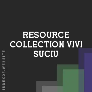 Resource Collection Vivi Suciu | Indexof