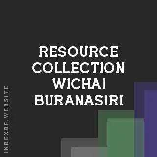 Resource Collection Wichai Buranasiri | Indexof