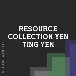 Resource Collection Yen-ting Yen | Indexof