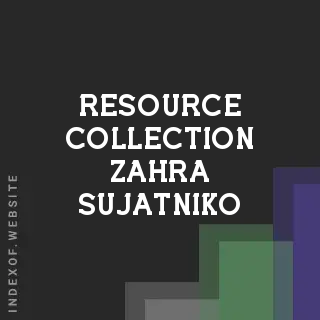 Resource Collection Zahra Sujatniko | Indexof