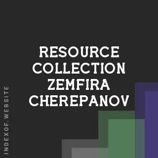 Resource Collection Zemfira Cherepanov | Indexof