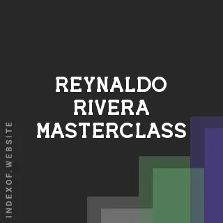 Reynaldo Rivera Masterclass | Indexof