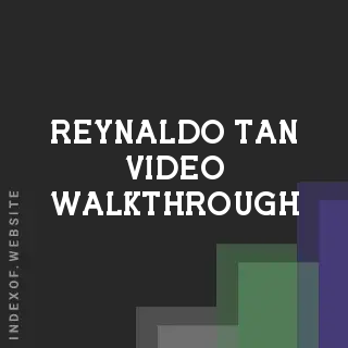 Reynaldo Tan Video Walkthrough | Indexof