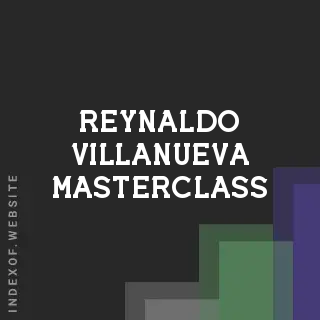 Reynaldo Villanueva Masterclass | Indexof