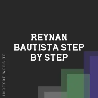Reynan Bautista Step-by-Step | Indexof