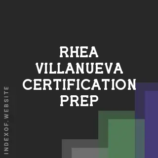 Rhea Villanueva Certification Prep | Indexof