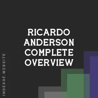 Ricardo Anderson Complete Overview | Indexof