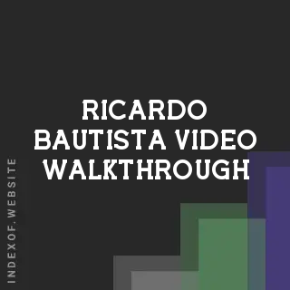 Ricardo Bautista Video Walkthrough | Indexof
