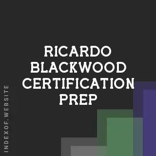 Ricardo Blackwood Certification Prep | Indexof
