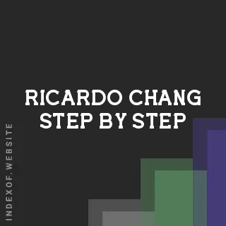 Ricardo Chang Step-by-Step | Indexof