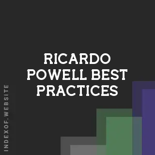 Ricardo Powell Best Practices | Indexof