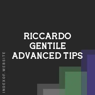 Riccardo Gentile Advanced Tips | Indexof