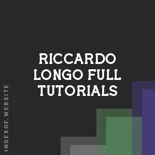 Riccardo Longo Full Tutorials | Indexof